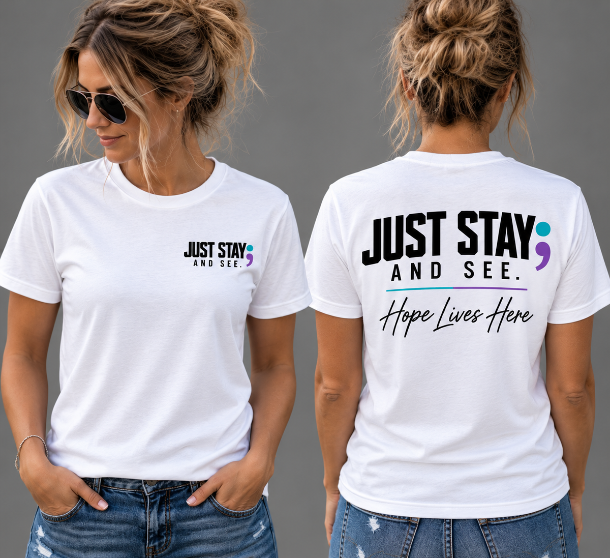 Just Stay. And See. Suicide Prevention & Awareness T-Shirt