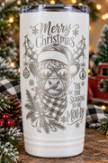 ’Tis the Season to Be Moo-dy Engraved 20 oz Tumbler